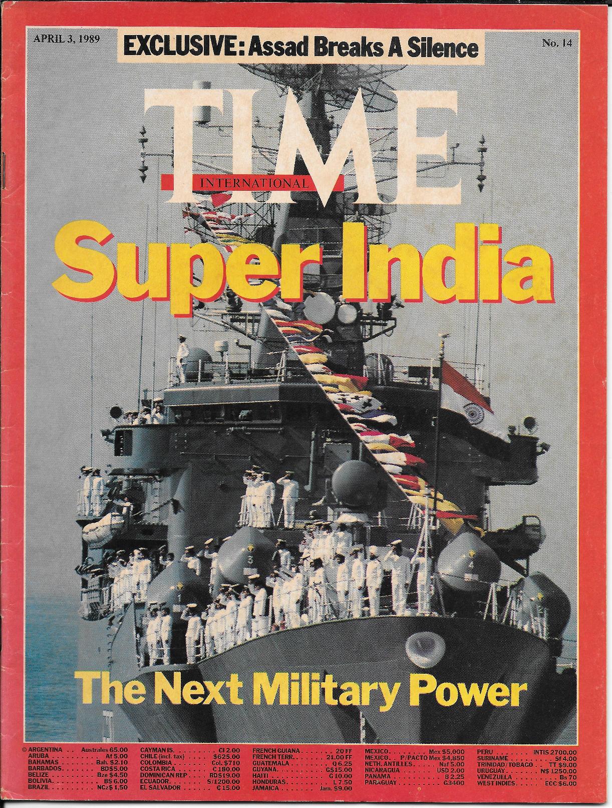 The April 3, 1989 edition of Time magazine recognised India's overseas missions and capability, much to Prime Minister Rajiv Gandhi's pleasure.