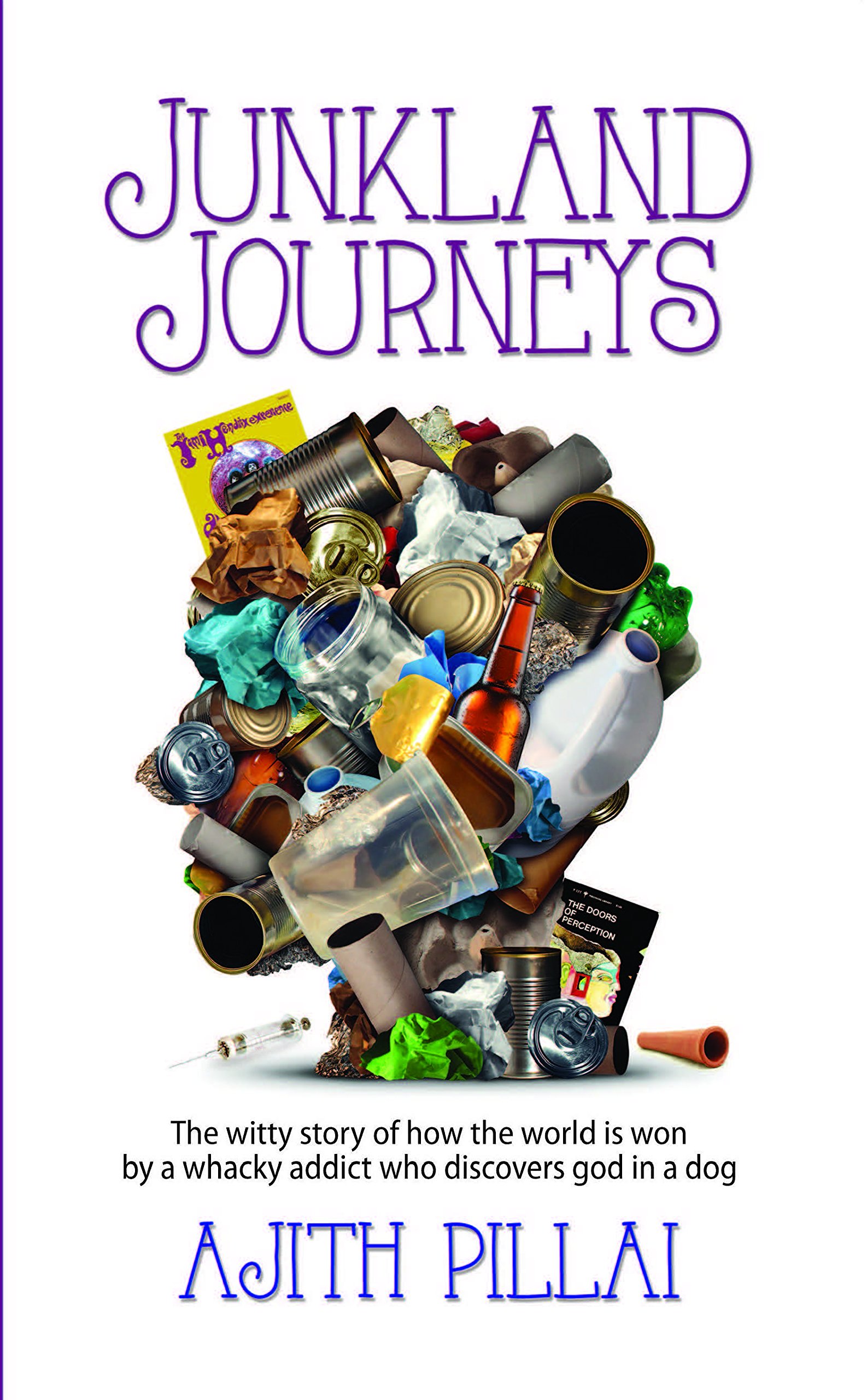 Ajith PillaiJunkland JourneysParanjoy, 2016