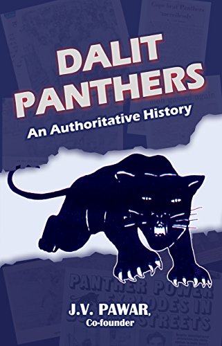 J.V. Pawar <em>Dalit Panthers: An Authoritative History</em> Forward Press Books, 2018