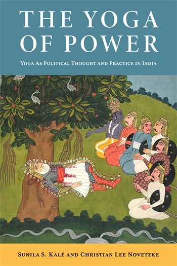 Book cover of The Yoga of Power